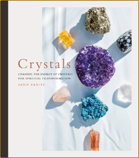  Crystals - Complete Healing Energy for Spiritual Seekers