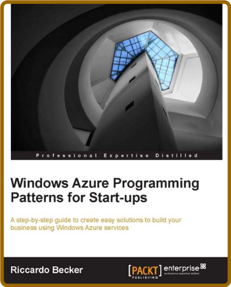 Windows Azure Programming Patterns for Start-ups -Riccardo Becker 93b6f5b405f2bb3b6273fec670bff89a