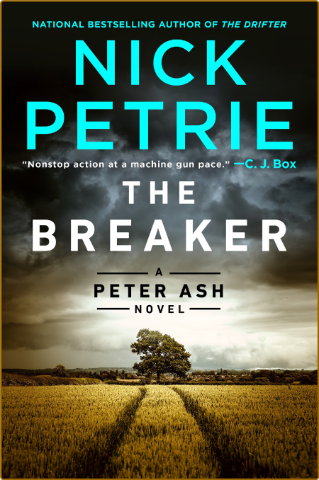 The Breaker -Nick Petrie 8db341219346398228c334052bf270a0