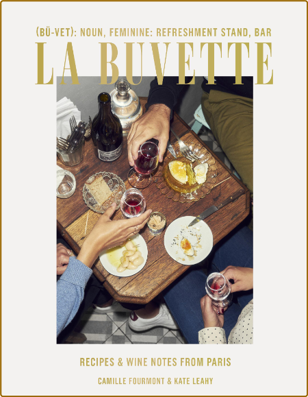 La Buvette -Camille Fourmont, Kate Leahy 5078132cb8f2ea0e9d623e6c3e4a4faa