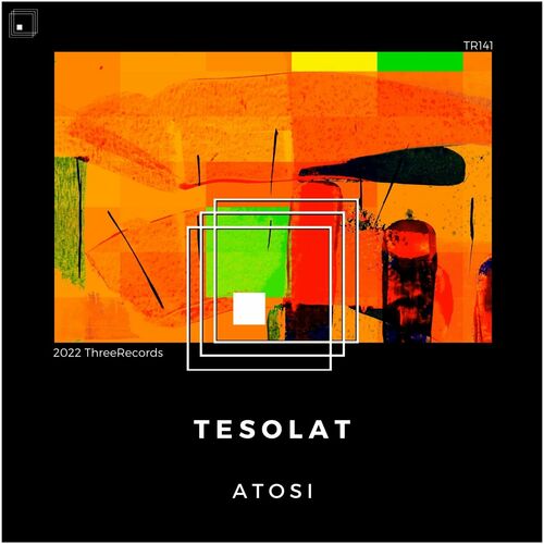 Atosi - Tesolat (2022)