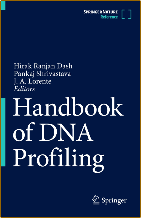 Handbook of DNA Profiling