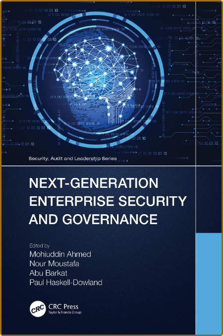  Next-Generation Enterprise Security and Governance 6d57b7057213600380d31bc4537351c9