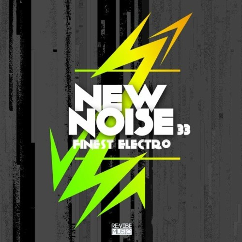 New Noise: Finest Electro, Vol. 35 (2022)