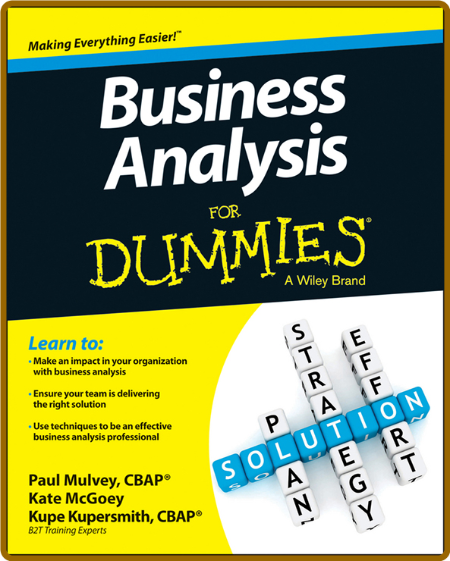 Business Analysis For Dummies -Kupe Kupersmith