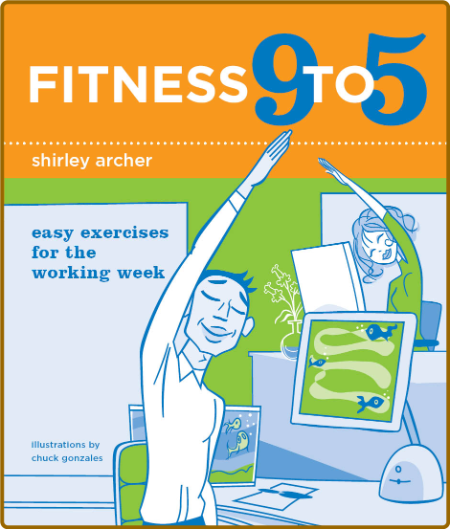 Fitness 9 to 5 -Shirley Archer