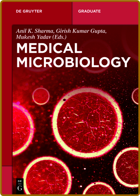  Medical Microbiology (De Gruyter Textbook) 6b84ac70e9006fdfae104da7795151e8