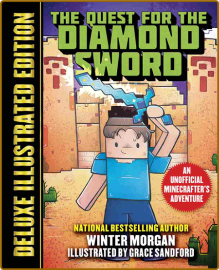 The Quest for the Diamond Sword -Winter Morgan 5fc098670f522dc50e2d7f36e2e12df4