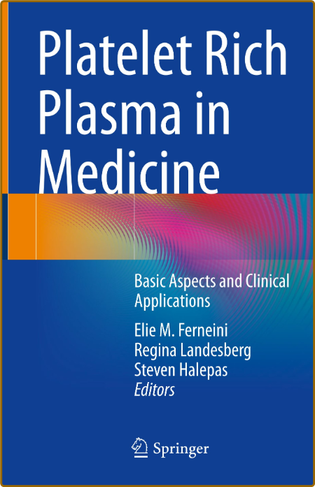  Platelet Rich Plasma in Medicine - Basic Aspects and Clinical Applications A2f7078f67880d3a149cc7ff163af1ff