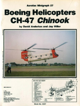 Boeing Helicopters CH-47 Chinook (Aerofax Minigraph 27)
