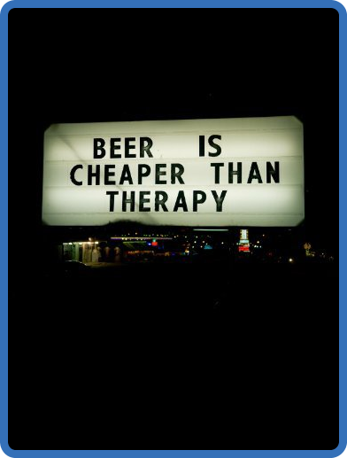 Beer Is Cheaper Than Therapy 2011 1080p WEBRip x265-RARBG