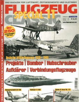 Flugzeug Classic Special 11: Projekte, Bomber, Hubschrauber, Aufklaerungs-, Verbindungsflugzeuge