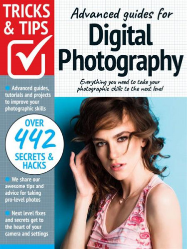 Advanced guides for Digital Photography  Tricks and Tips - 10th Edition 2022