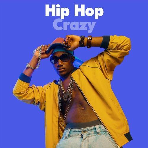Hip Hop Crazy (2022)