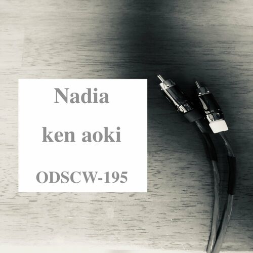 Ken Aoki - Nadia (2022)