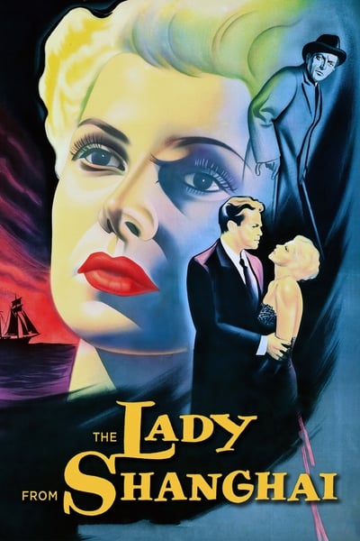 The Lady From Shanghai (1947) [720p] [BluRay]
