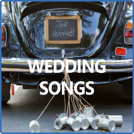 Various Artists - Wedding Songs Best Party Ever (2022)