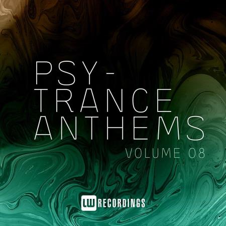 Psy-Trance Anthems Vol 08 (2022)