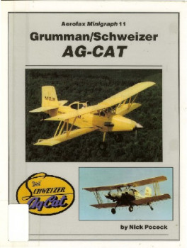 Grumman Schweizer AG-CAT (Aerofax Minigraph 11)