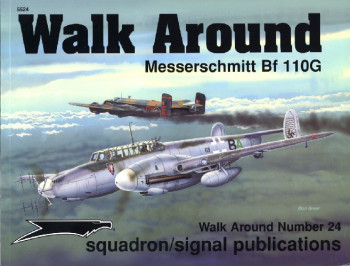 Messerschmitt Bf 110G (Walk Around 5524)