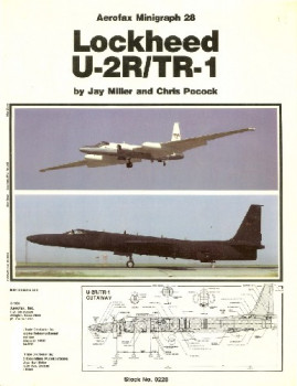 Lockheed U-2R/TR-1 (Aerofax Minigraph 28)