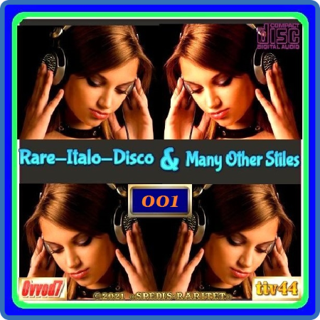 Rare-Italo-Disco & Many Other Styles From Ovvod7 & tiv44 - 001