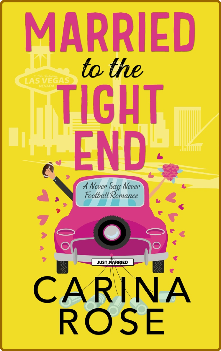 Married to the Tight End - Carina Rose 20e2e6642cc1cf02fbcf5c962a76770a