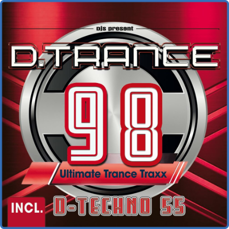 VA - D Trance 98 (Incl Techno 55) (2022)