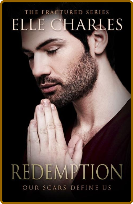 Redemption  A New Adult Romance - Elle Charles 880dbb71bb88949961d0aa650b396a34