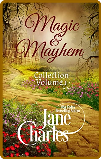 Magic  Mayhem Collection Volume 1 - Jane Charles