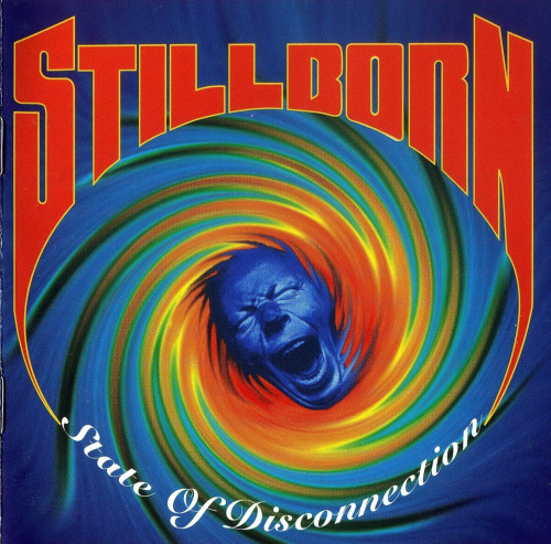 Stillborn (Swe) - State of Disconnection (1992)