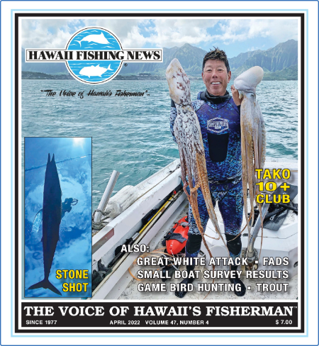 Hawaii Fishing News – April 2022