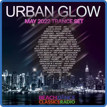 Urban Glow  May Release Trance Set