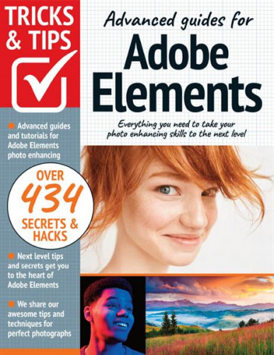 Advanced guides for Adobe Elements  Tricks and Tips - 10th Edition 2022 
