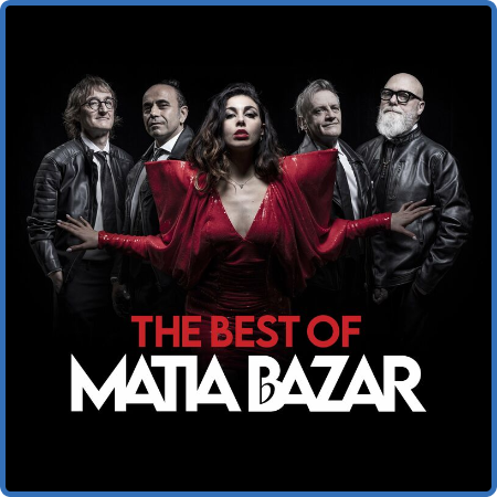 Matia Bazar - The Best of (2022)