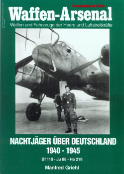 Nachtjager uber Deutschland 1940-1945 (Waffen-Arsenal Sonderband S-56)