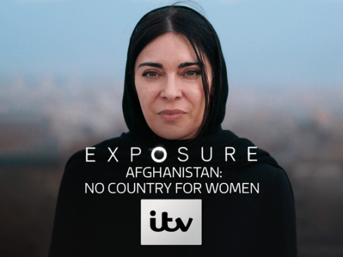 ITV Exposure - Afghanistan No Country for Women (2022)