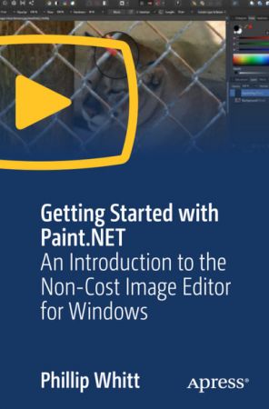 Getting Started with Paint.NET: An Introduction to the No-Cost Image Editor for Windows