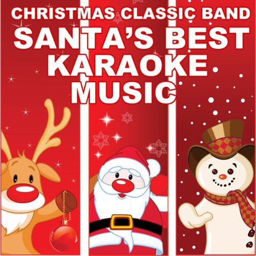 Christmas Classic Band - Santa's Best Karaoke Music - 2010