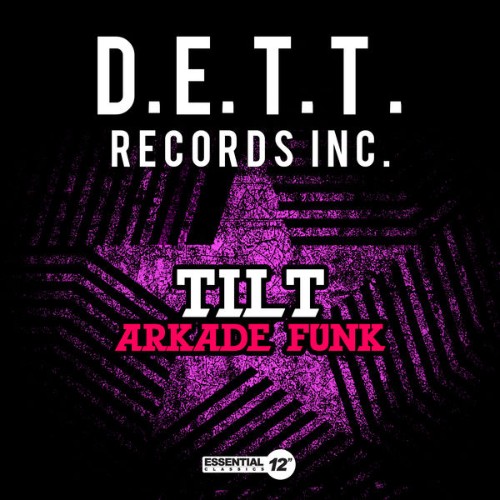Tilt - Arkade Funk - 2014