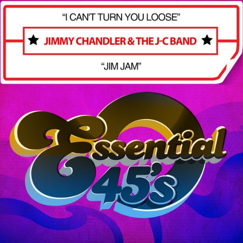 Jimmy Chandler - I Can't Turn You Loose  Jim Jam (Digital 45) - 2015