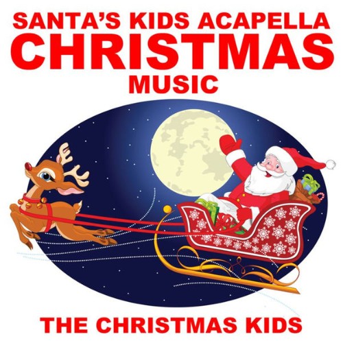 The Christmas Kids - Santa's Kids Acapella Christmas Music - 2010
