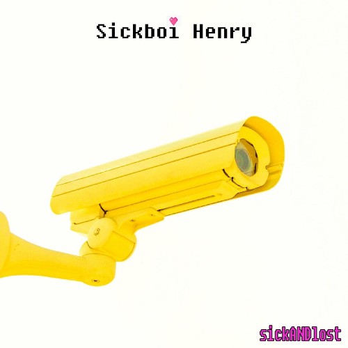Sickboi Henry - sickANDlost (2022)
