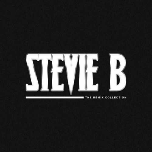 Stevie B - The Remix Collection - 2016