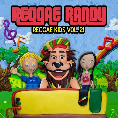 Reggae Randy - Reggae Kids Vol  2! - 2014