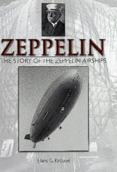 Zeppelin: The Story of the Zeppelin Airships