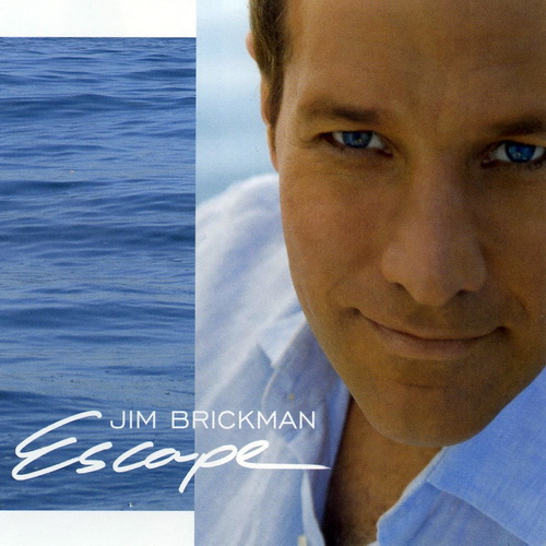 Jim Brickman - Escape (2006)