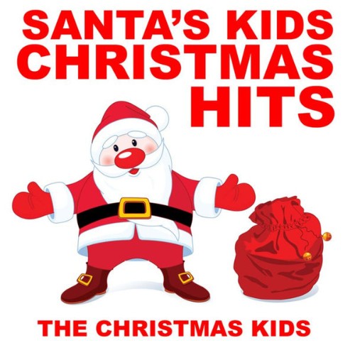 The Christmas Kids - Santa's Kids Christmas Hits - 2010