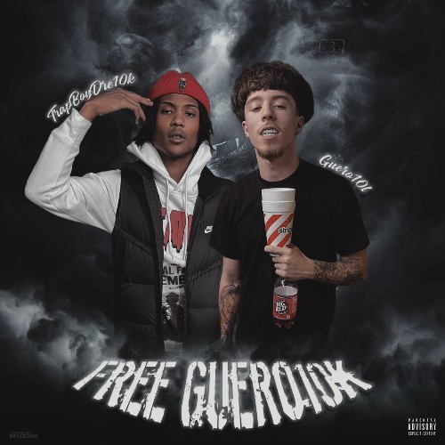 Guero10k & TrapboyDre10k - Free Guero10K (2022)