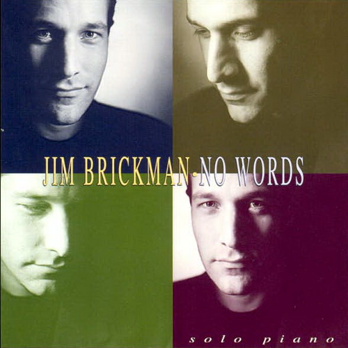 Jim Brickman - No Words (1994)